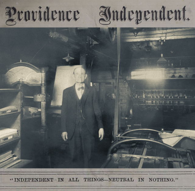 Providence Independent Newspaper, 1875-1898