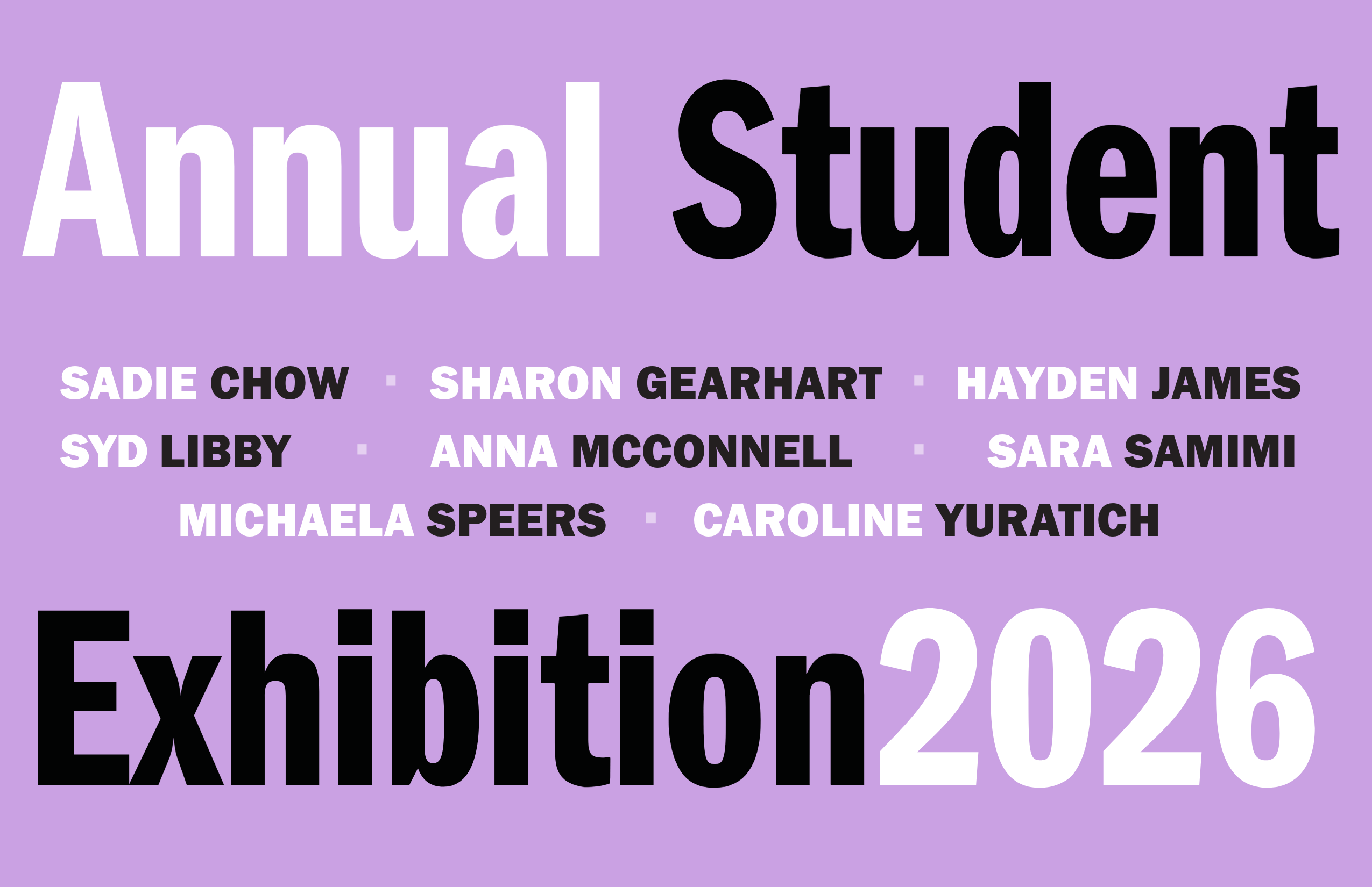 2026 Annual Student Art Exhibition Images