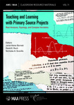 Teaching and Learning With Primary Source Projects: Real Analysis, Topology, and Complex Variables