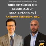 Secure Your Tomorrow: Understanding the Essentials of Estate Planning | Grizzly Guide Webinar | Anthony Sierzaga, Esq. by George Psaradakis