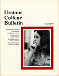 Ursinus College Bulletin, Fall 1979 by Andrea A. Vaughan, Richard P. Richter, and John Pilgrim