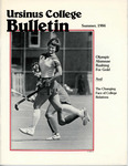 Ursinus College Bulletin, Summer 1984 by Sally Widman, Sandy Frank, Richard P. Richter, Roger P. Staiger, Margaret Brown Staiger, and Alfred L. Creager