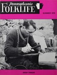 Pennsylvania Folklife Vol. 24, No. 4 by Michael Moloney, Friedrich Krebs, and Louis Winkler