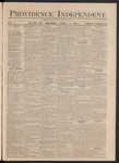 Providence Independent, V. 3, Thursday, April 4, 1878, [Whole Number: 145]