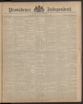 Providence Independent, V. 10, Thursday, July 17, 1884, [Whole Number: 474]