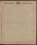 Providence Independent, V. 10, Thursday, February 12, 1885, [Whole Number: 504]