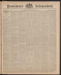 Providence Independent, V. 11, Thursday, July 2, 1885, [Whole Number: 524]