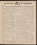 Providence Independent, V. 11, Thursday, December 3, 1885, [Whole Number: 546]