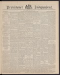 Providence Independent, V. 16, Thursday, October 16, 1890, [Whole Number: 800]