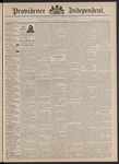 Providence Independent, V. 18, Thursday, September 1, 1892, [Whole Number: 898]