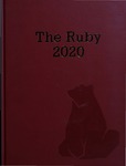 2020 Ruby Yearbook by Tiffini Eckenrod, Allyssa Borrelli, and Alex Mossaidis