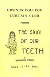 Program for the Stage Production The Skin of Our Teeth by Curtain Club