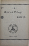 Ursinus College Bulletin Vol. 7, No. 6 by Augustus W. Bomberger, Harvey E. Kilmer, and Irvin F. Wagner