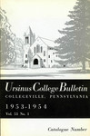 Ursinus College Catalogue for the Eighty-fourth Academic Year, 1953-1954