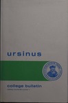 Ursinus College Catalogue for the One Hundred and Second Academic Year, 1971-1972