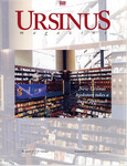 Ursinus Magazine, Spring 1999 by Wendy Greenberg, Dave Sherman, Joseph F. Pirro, Tom Epler, Anne Levin Benedict, Sloane Gibb, Joanna Doyle, and John Strassburger