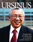 Ursinus Magazine, Winter 2011 by Wendy Greenberg, Kathryn Campbell, Ellen Labrecque, John E. F. Corson, Jim Wagner, Bobby Fong, Lori G. Piccone, Catherine Chambliss, and Robert Strauss