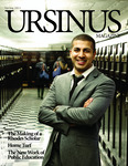Ursinus Magazine, Spring 2011 by Wendy Greenberg, Kathryn Campbell, Ellen Labrecque, John E. F. Corson, David Reich, Kaitlyn Ott, John P. Spencer, and Elisa DiPrinzio