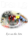 Ursinus Magazine, Winter 2014 by Wendy Greenberg, Kathryn Campbell, Ellen Labrecque, Jennifer Meininger Wolfe, Bobby Fong, Briana Mullan, Meredith Goldsmith, Joshua C. Walsh, Greg Fraser, Erica Lamberg, Erika Compton, and Mark D. Ellison